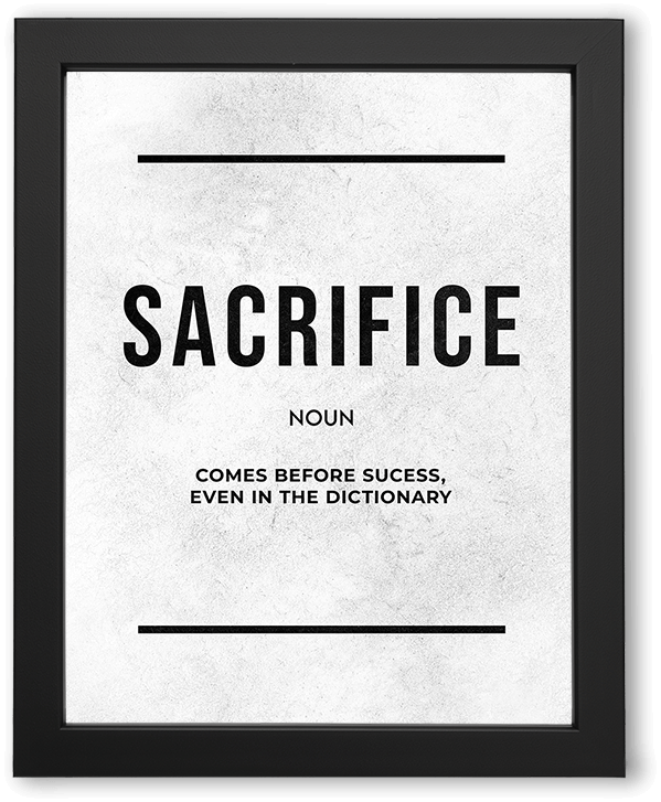 Sacrifice Definition Motivational Wall Art Light