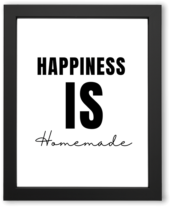 happiness is homemade inspirational wall art quote